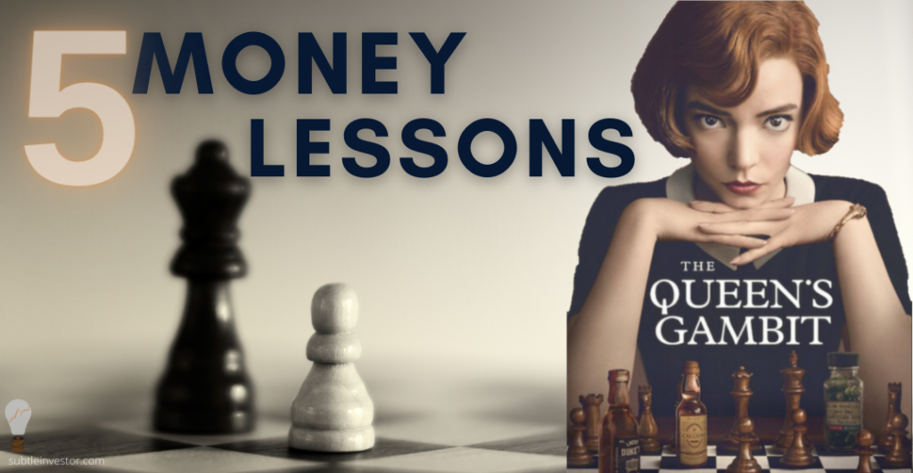 money lessons from queen gambit