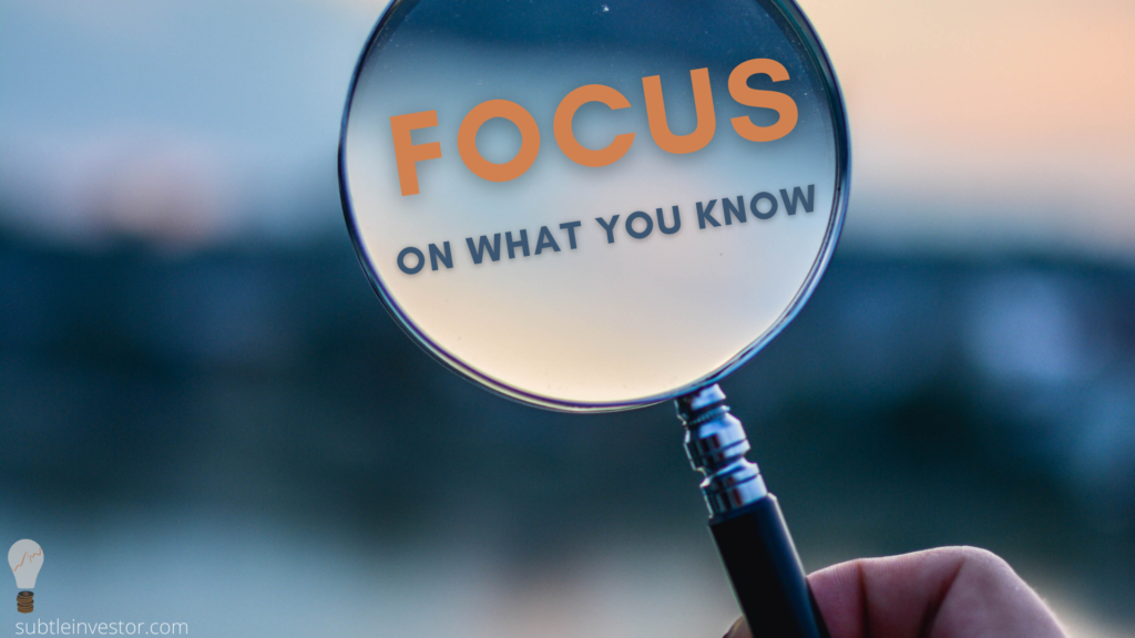 focus on what you know