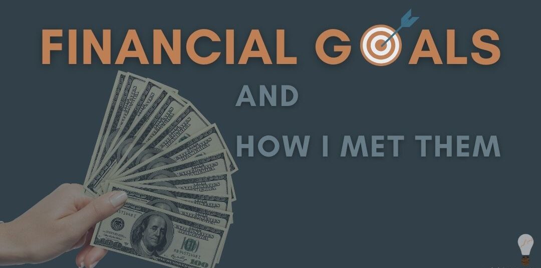 how to meet financial goals